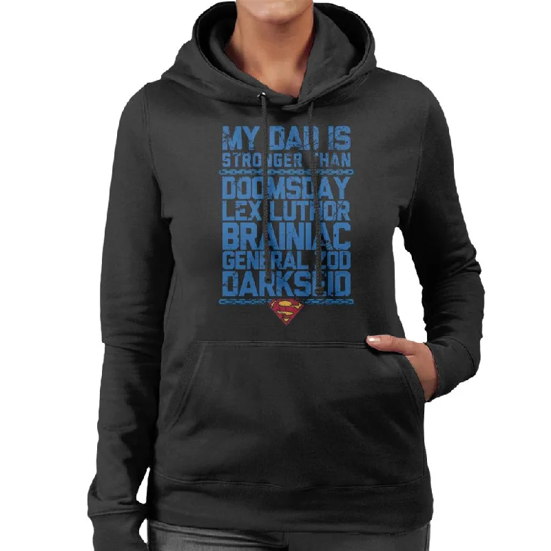 Superman My Dad Is Stronger Than Villains Fathers Day Women's Hooded Sweatshirt Hoodie with Earth Tones Natural Calm Superman My Dad Is Stronger Than Villains Fathers Day Women's Hooded Sweatshirt Hoodie with Earth Tones Natural Calm